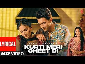 Kurti Meri Cheet Di Lyrics Prreity Wadhwa - Wo Lyrics