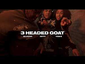 3 Headed Goat Lyrics DD Osama - Wo Lyrics