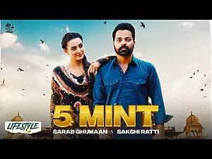 5 Mint Lyrics Sakshi Ratti, Sarab Ghumaan - Wo Lyrics