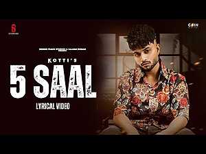 5 Saal Lyrics Kotti - Wo Lyrics