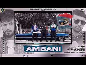 Ambani Lyrics KAASH - Wo Lyrics