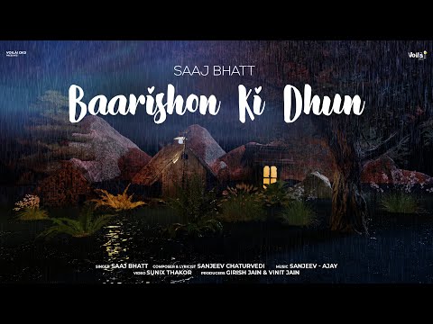 BAARISHON KI DHUN Lyrics Saaj Bhatt - Wo Lyrics