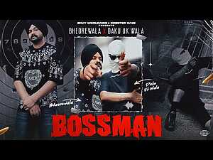 BOSSMAN Lyrics Bheorewala - Wo Lyrics