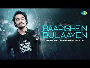 Baarishein Bulaayen Lyrics Saaj Bhat - Wo Lyrics