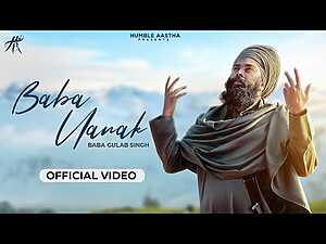 Baba Nanak Lyrics Baba Gulab Singh Ji (Chamkaur Sahib) - Wo Lyrics