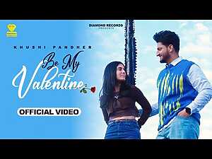 Be My Valentine Lyrics Khushi Pandher - Wo Lyrics