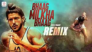 Bhaag Milkha Bhaag Remix

