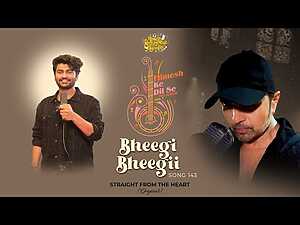 Bheegi Bheegii Lyrics Vraj Kshatriya - Wo Lyrics
