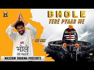 Bhole Tere Pyaar Me Lyrics Masoom Sharma - Wo Lyrics