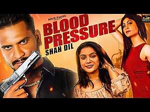 Blood Pressure Lyrics Shah Dil - Wo Lyrics.jpg