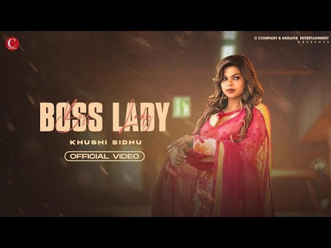 Boss Lady Lyrics Khushi Sidhu - Wo Lyrics.jpg