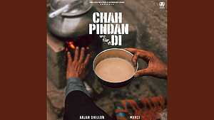 Chah Pindan Di

