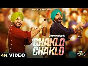 Chaklo Chaklo Lyrics Ammy Virk - Wo Lyrics