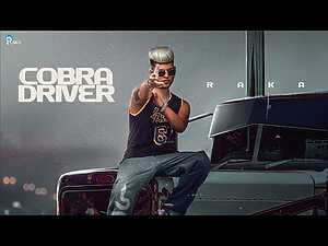 Cobra Driver Lyrics RAKA - Wo Lyrics