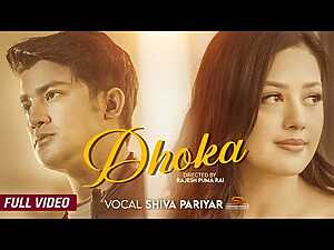 DHOKA Lyrics Shiva Pariyar - Wo Lyrics