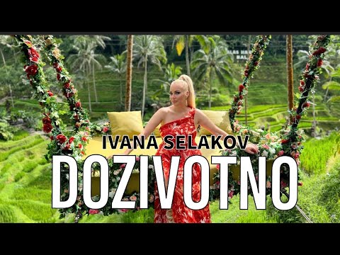 DOZIVOTNO Lyrics IVANA SELAKOV - Wo Lyrics