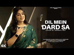 Dil Mein Dard Sa Jaga Hai Lyrics Anurati Roy - Wo Lyrics