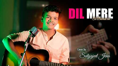 Dil Mere (Cover)