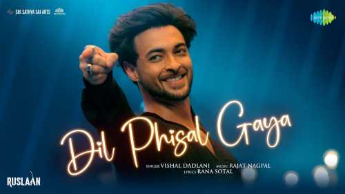 Dil Phisal Gaya Mp3 Song Download Ruslaan Movie By Vishal Dadlani