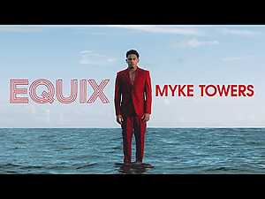 EQUIX Lyrics Myke Towers - Wo Lyrics