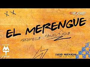 El Merengue Lyrics Marshmello, MTZ Manuel Turizo - Wo Lyrics