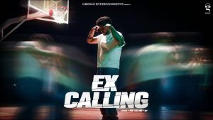 Ex Calling Mp3 Song Download  By Kirat Gill