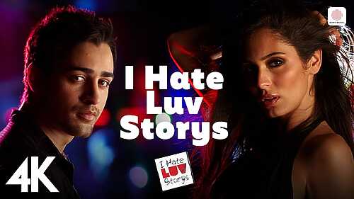 I Hate Luv Storys