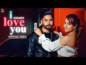 I Love You Lyrics HUKAM, Malvi Malhotra - Wo Lyrics