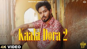 KAALA DORA 2 Mp3 Song Download  By Vikram Malik