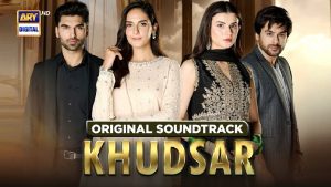 KHUDSAR OST Full Song Lyrics  By Humayoun Ashraf, Zubab Rana