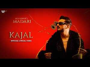 Kajal Lyrics Munawar - Wo Lyrics