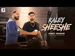 Kaley Sheshe Lyrics Addy Nagar - Wo Lyrics