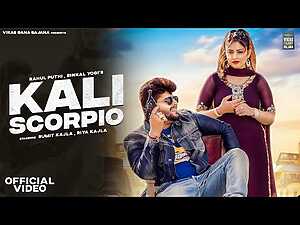 Kali Scorpio Lyrics Rahul Puthi, Rinkal Yogi - Wo Lyrics