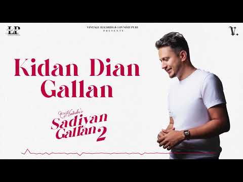 Kidan Diyan Gallan Lyrics Hustinder - Wo Lyrics