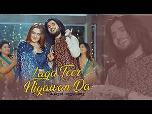 Laga Teer Nigawan Da Lyrics Tahir Rokhri - Wo Lyrics