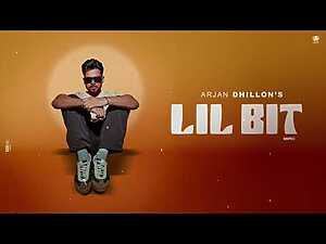 Lil Bit Lyrics Arjan Dhillon - Wo Lyrics