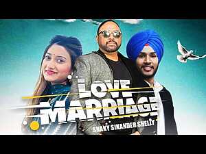 Love Marriage Lyrics ShSikander Shelly - Wo Lyrics