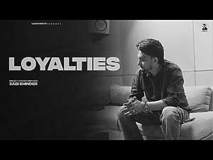 Loyalties Lyrics Sabi Bhinder - Wo Lyrics