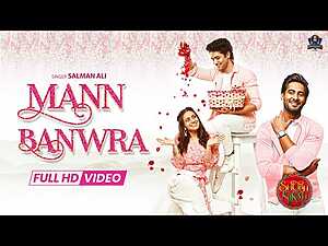 Mann Banwra Lyrics Salman Ali - Wo Lyrics