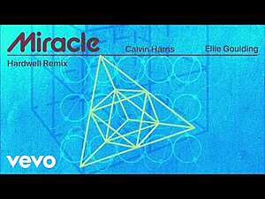 Miracle Lyrics Calvin Harris, Ellie Goulding - Wo Lyrics