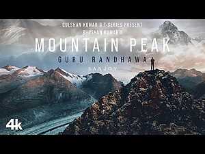 Mountain Peak Lyrics Guru Randhawa - Wo Lyrics