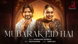 Mubarak Eid Hai Mp3 Song Download  By Afsana Khan, Salman Ali