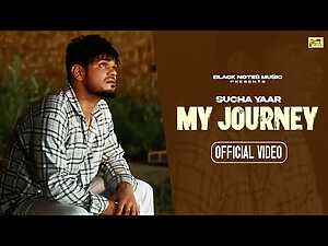 My Journey Lyrics Sucha Yaar - Wo Lyrics