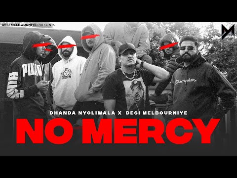 NO MERCY Lyrics Dhanda Nyoliwala - Wo Lyrics