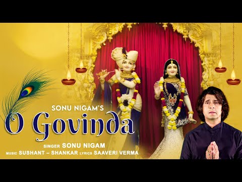 O Govinda Lyrics Sonu Nigam - Wo Lyrics