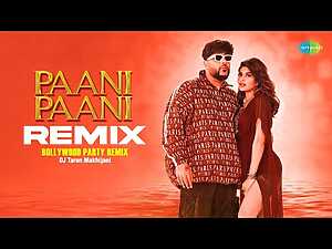 Paani Paani – Remix Lyrics Aastha Gill, Badshah - Wo Lyrics