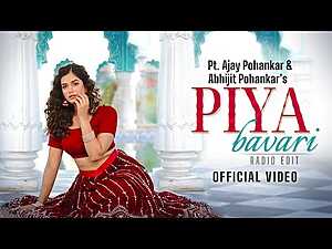 Piya Bavari Lyrics Arati Ankalikar, Pt. Ajay Pohankar - Wo Lyrics