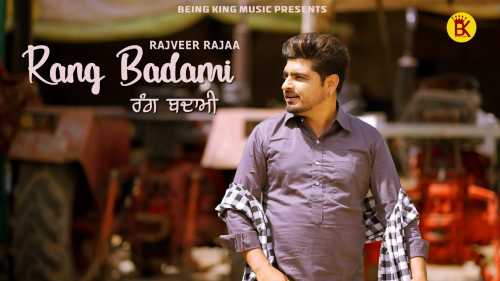 Rang Badami Full Song Lyrics  By Rajveer Rajaa