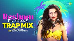 Resham Ka Rumal (Trap Mix)