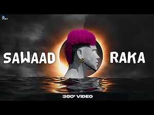 Sawaad Lyrics RAKA - Wo Lyrics